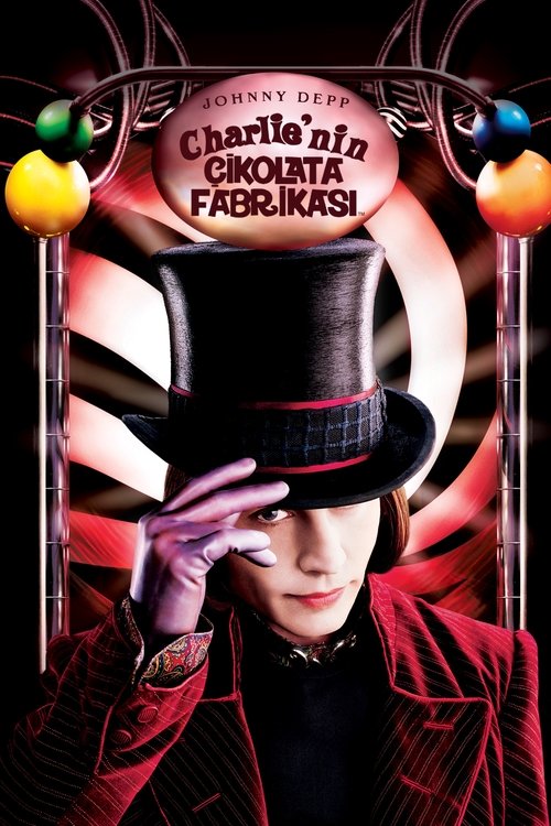 Charlie and the Chocolate Factory film afişi