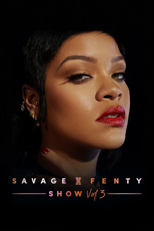 Savage X Fenty Show Vol. 3 film afişi