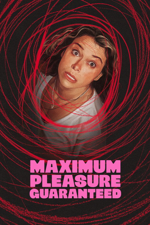 Maximum Pleasure Guaranteed dizi afişi