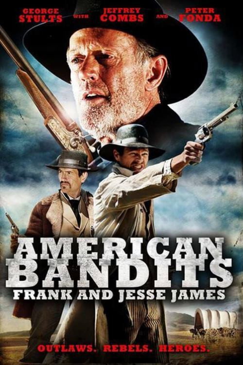 American Bandits: Frank and Jesse James film afişi