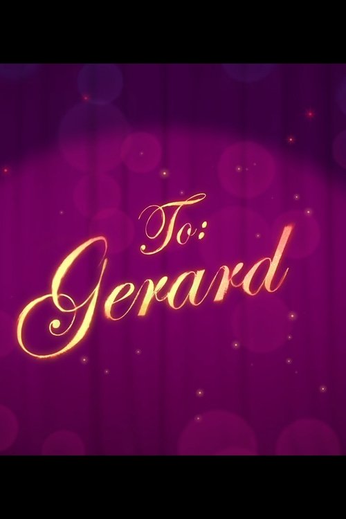 To: Gerard film afişi