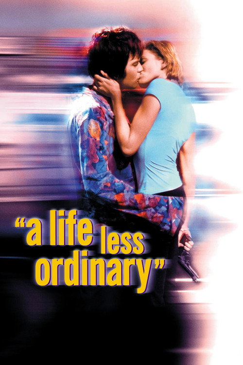 A Life Less Ordinary film afişi