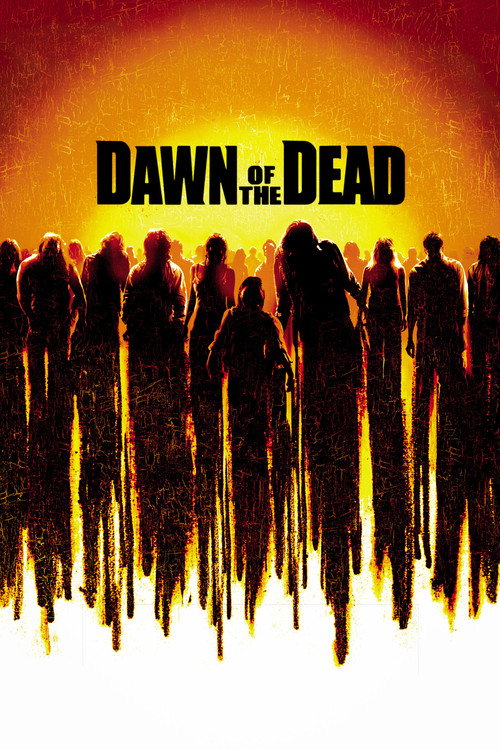 Dawn of the Dead film afişi