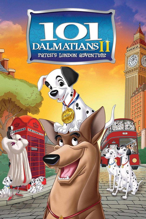 101 Dalmatians II: Patch's London Adventure film afişi
