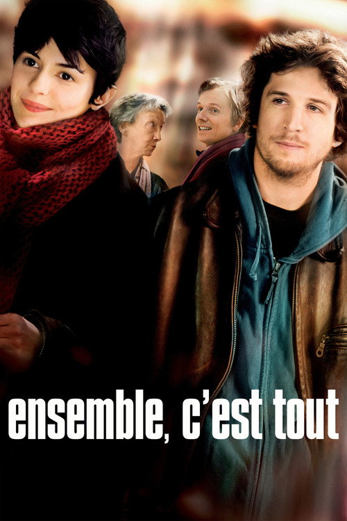 Ensemble, c'est tout film afişi