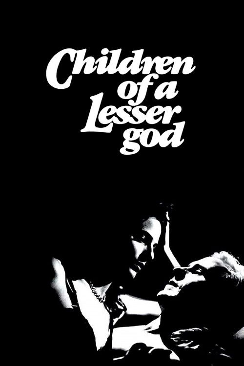 Children of a Lesser God film afişi