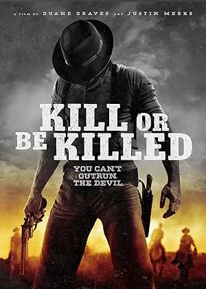 Öldür Ya da Öl film afişi